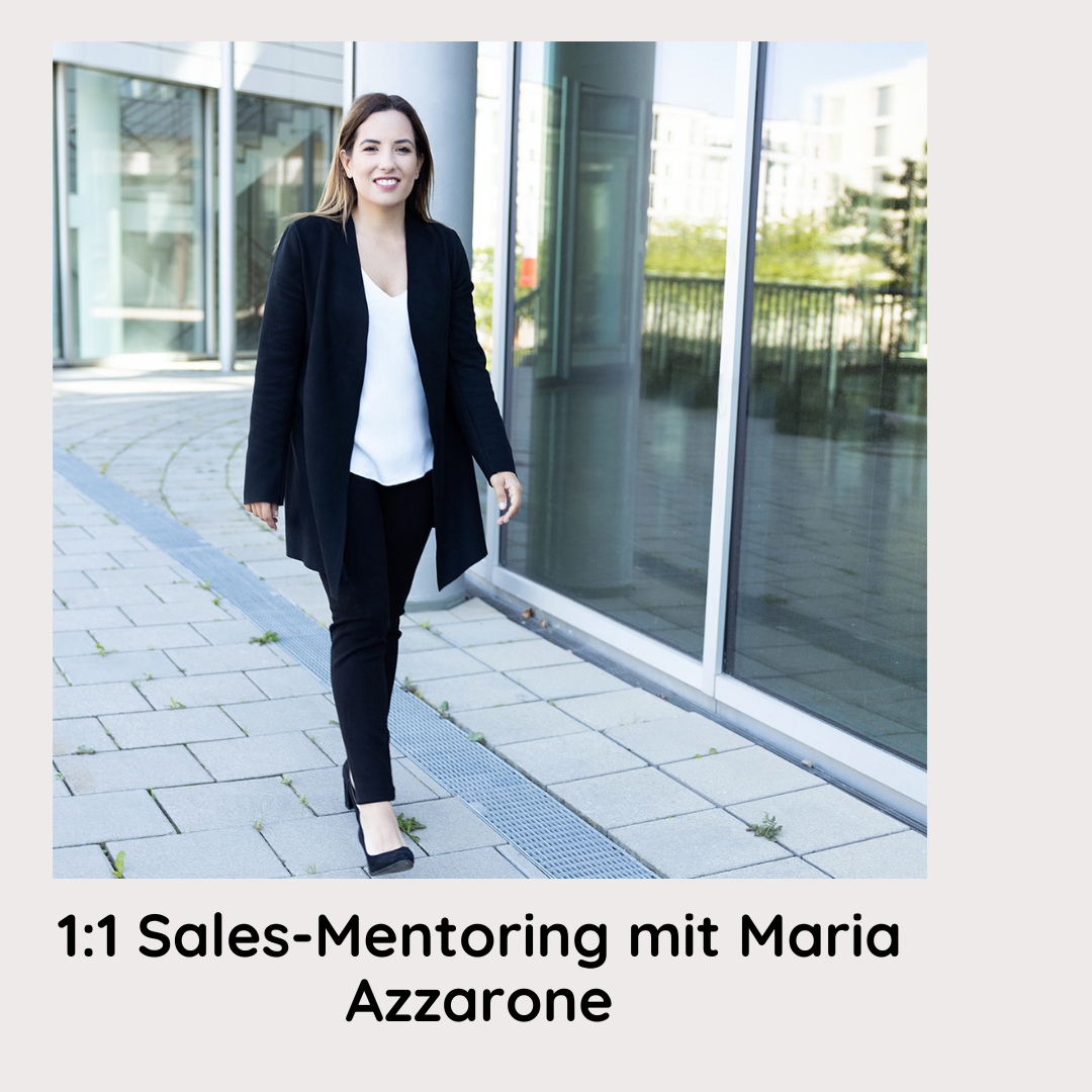 1:1 Sales-Mentoring mit Maria Azzarone